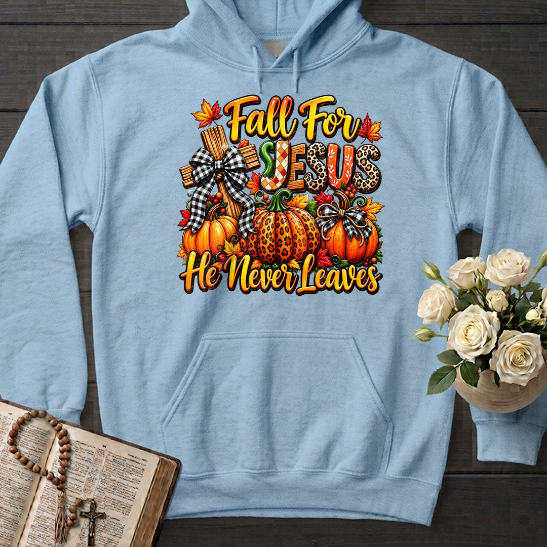 Fall For Jesus He Never Leaves 135