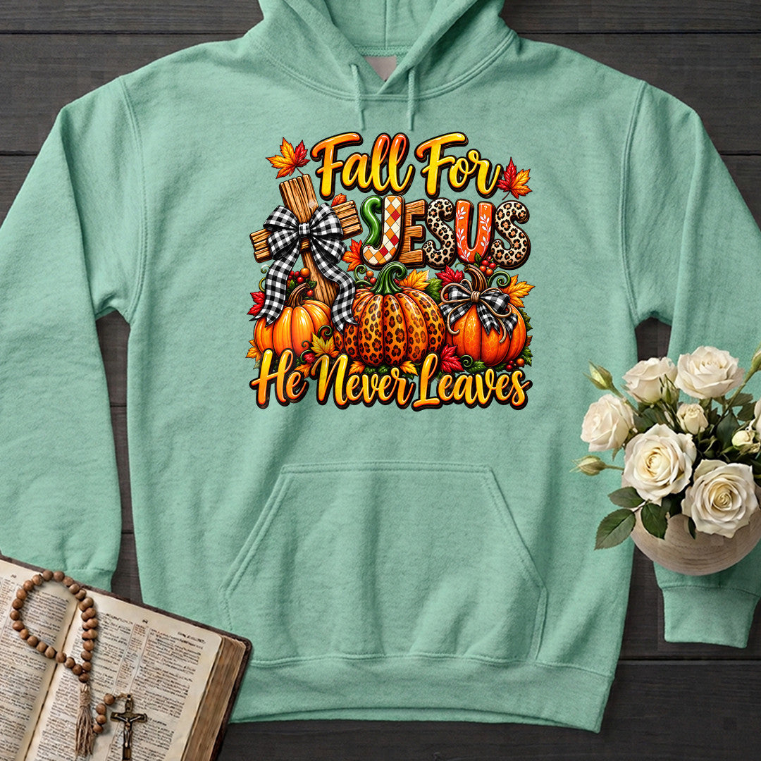 Fall For Jesus He Never Leaves 135