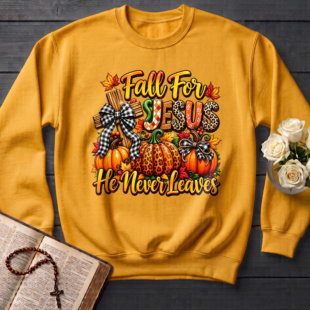Fall For Jesus He Never Leaves 135