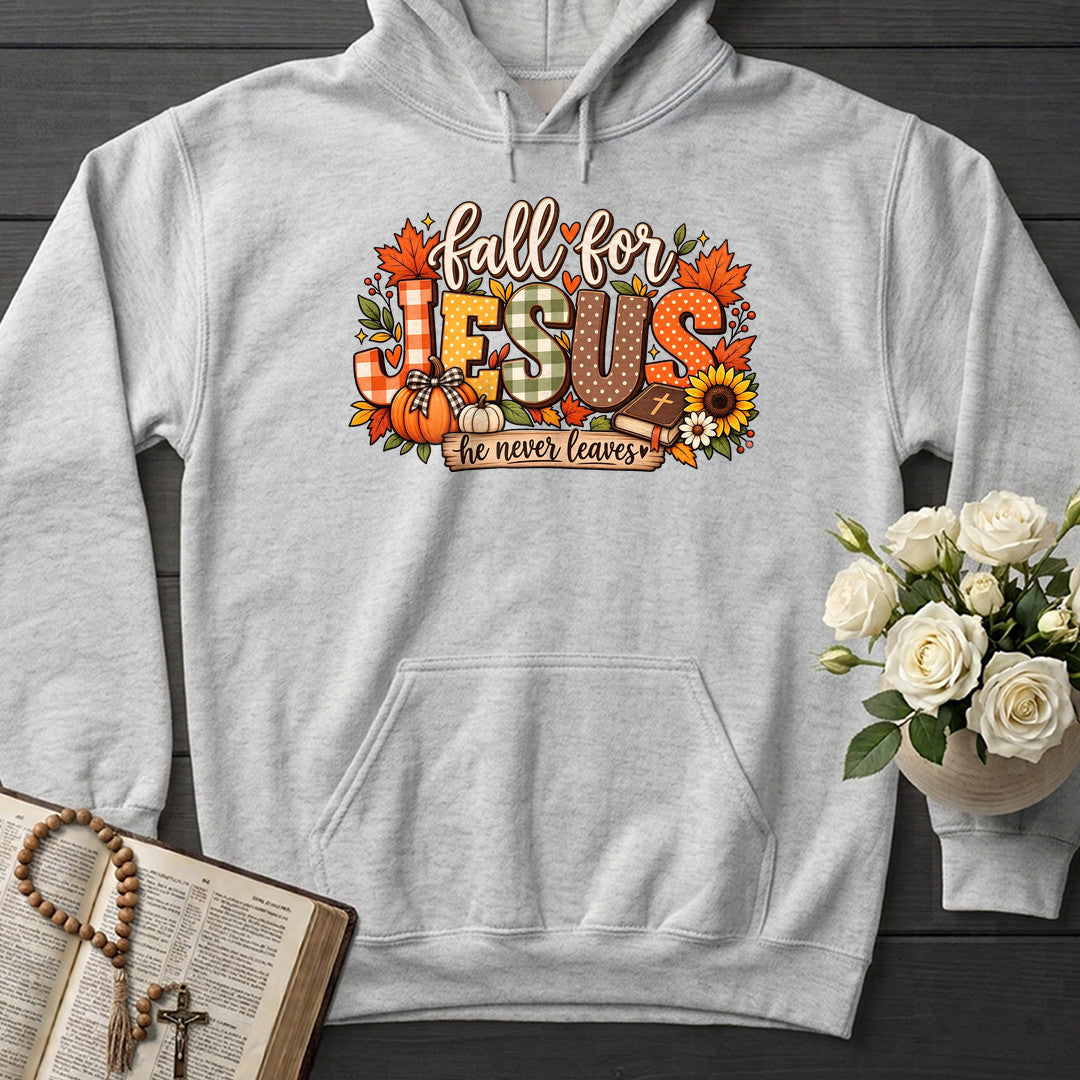 Fall For Jesus He Never Leaves 138