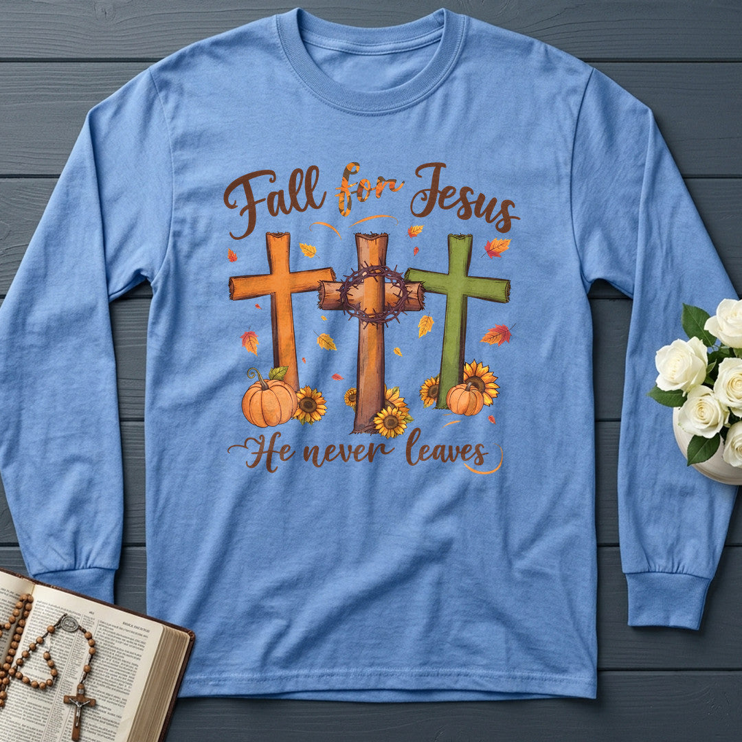 Fall For Jesus He Never Leaves 139