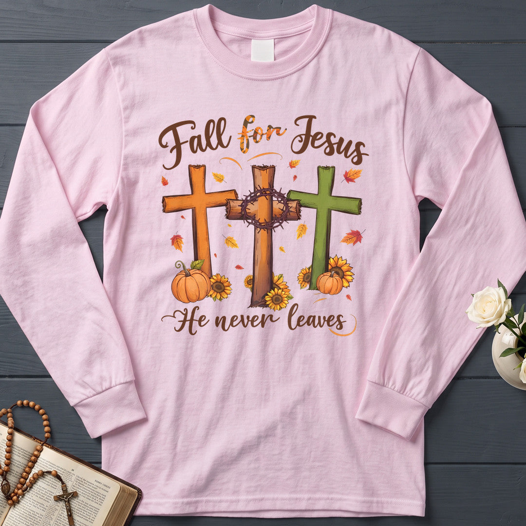 Fall For Jesus He Never Leaves 139