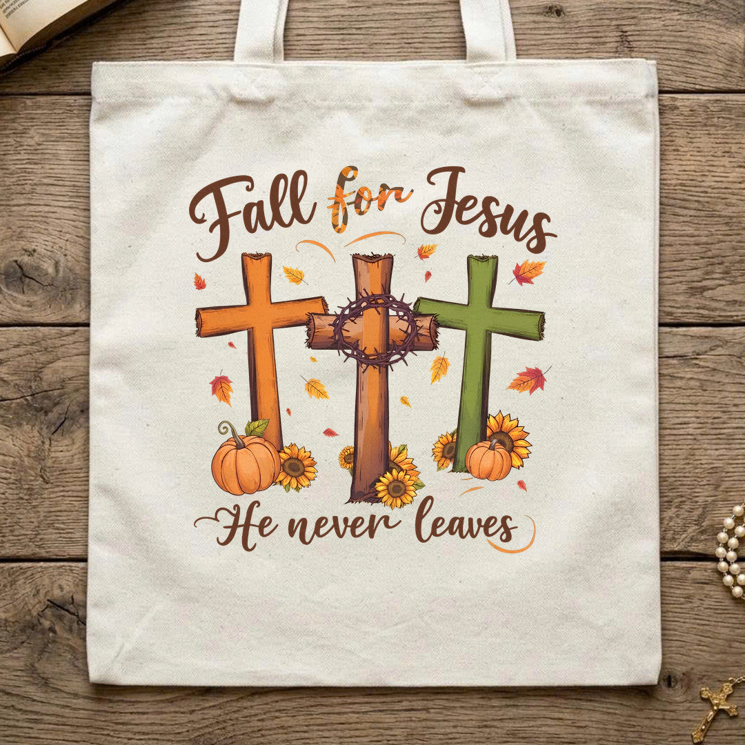 Fall For Jesus He Never Leaves 139