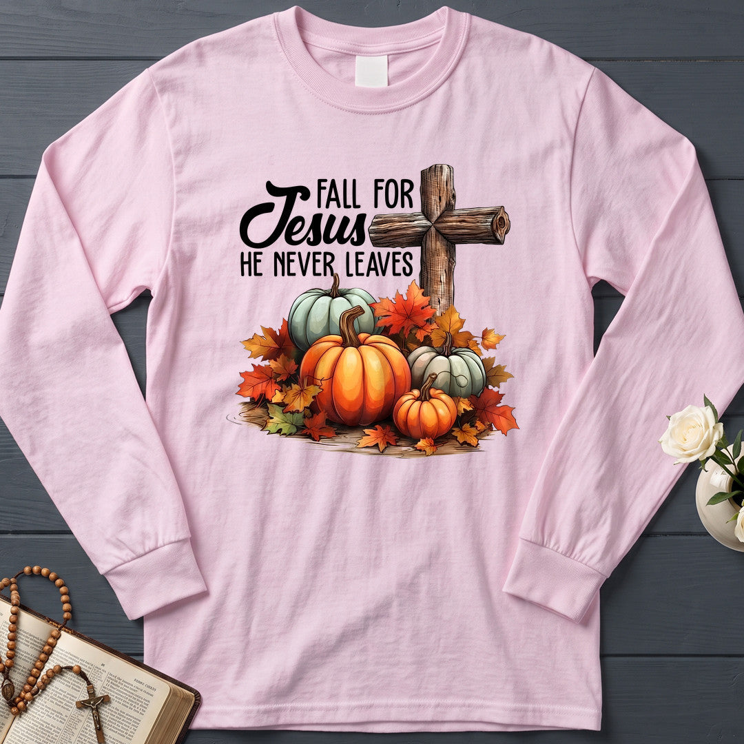 Fall For Jesus He Never Leaves 142