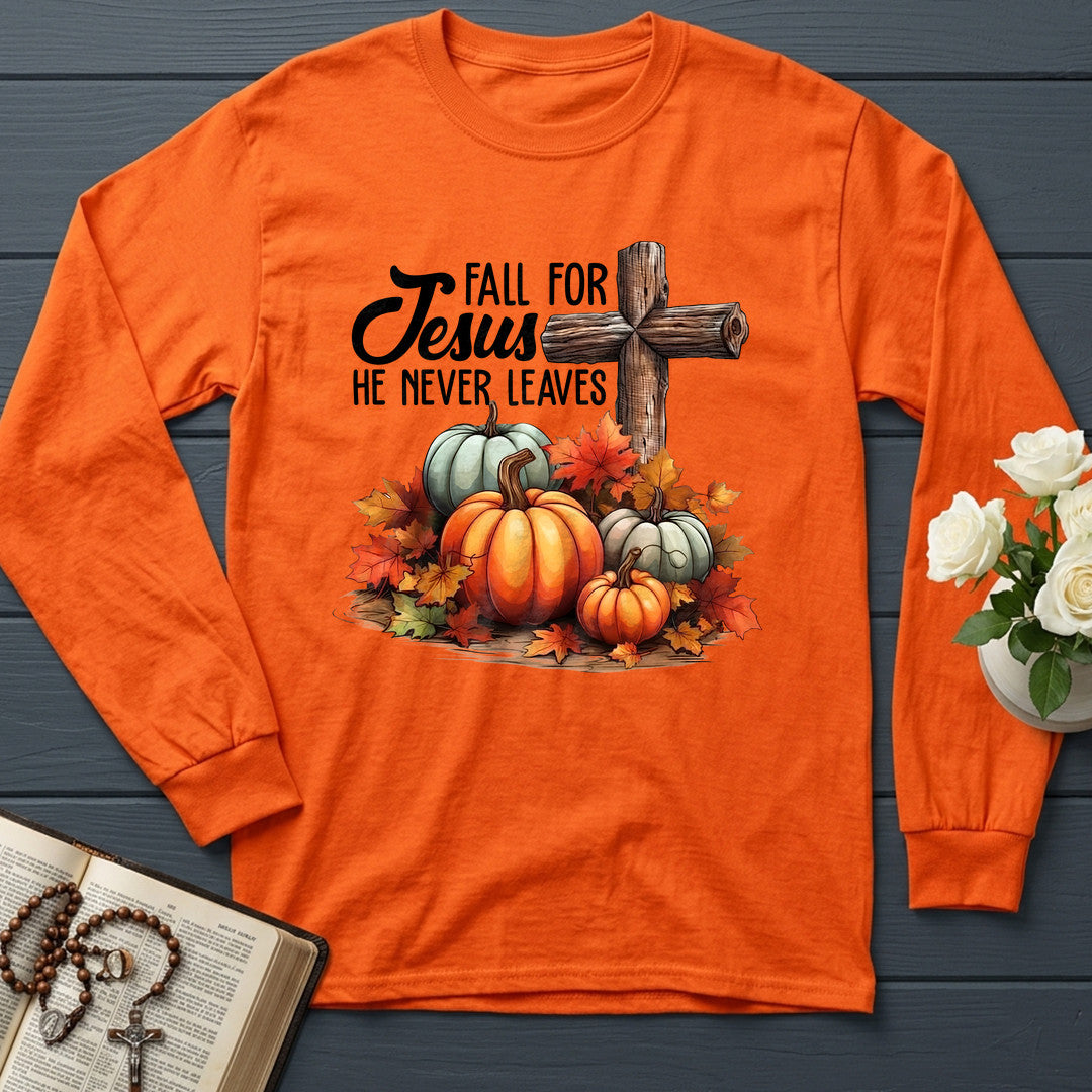 Fall For Jesus He Never Leaves 142