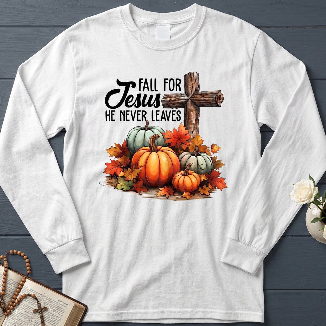 Fall For Jesus He Never Leaves 142