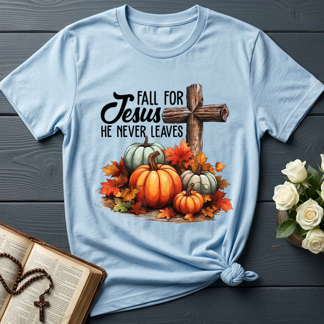 Fall For Jesus He Never Leaves 142