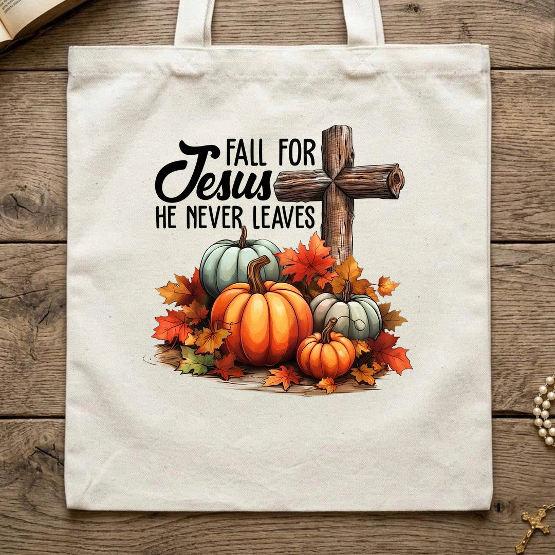 Fall For Jesus He Never Leaves 142