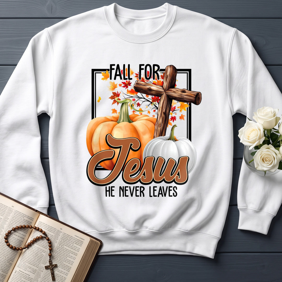 Fall For Jesus He Never Leaves 143