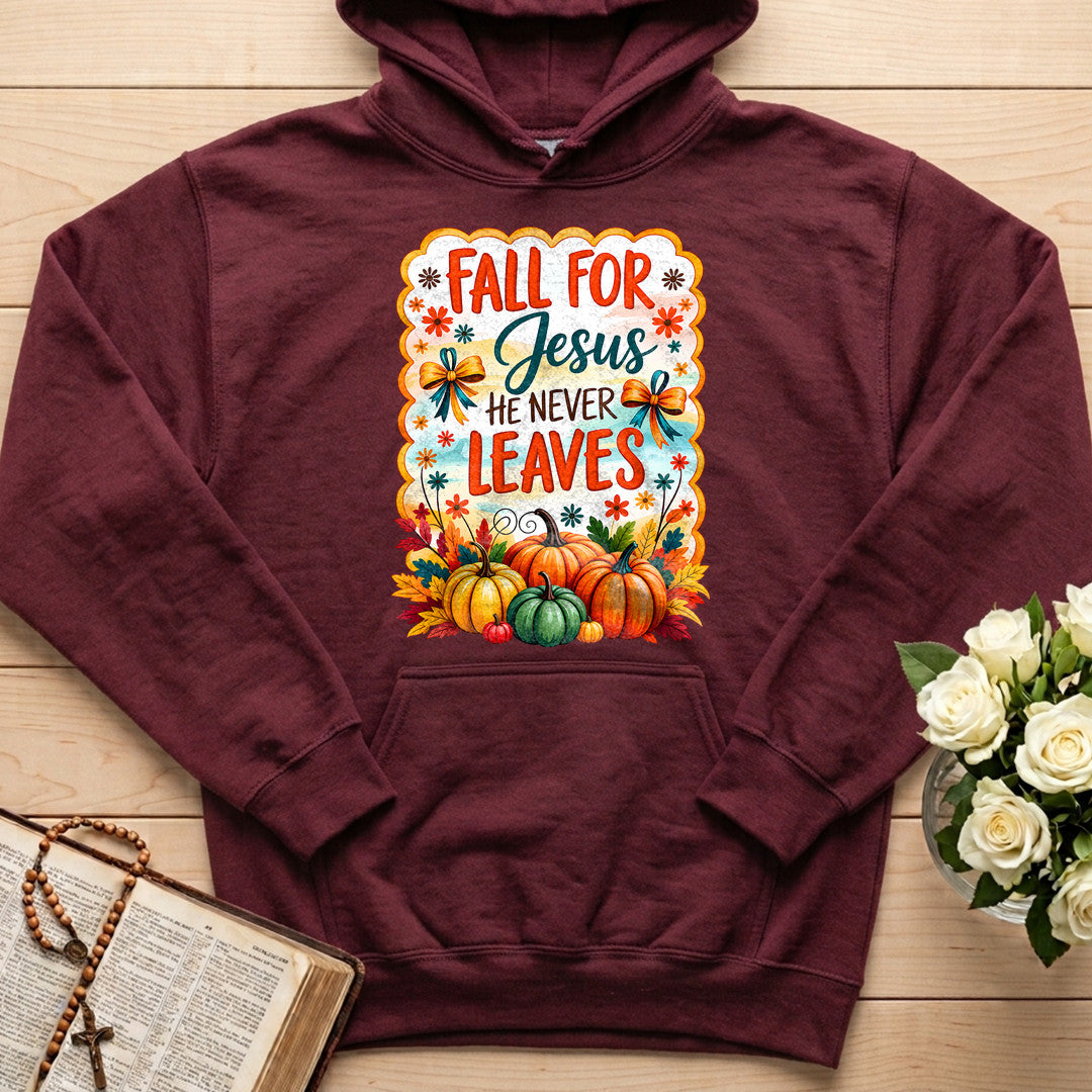 Fall For Jesus He Never Leaves 144