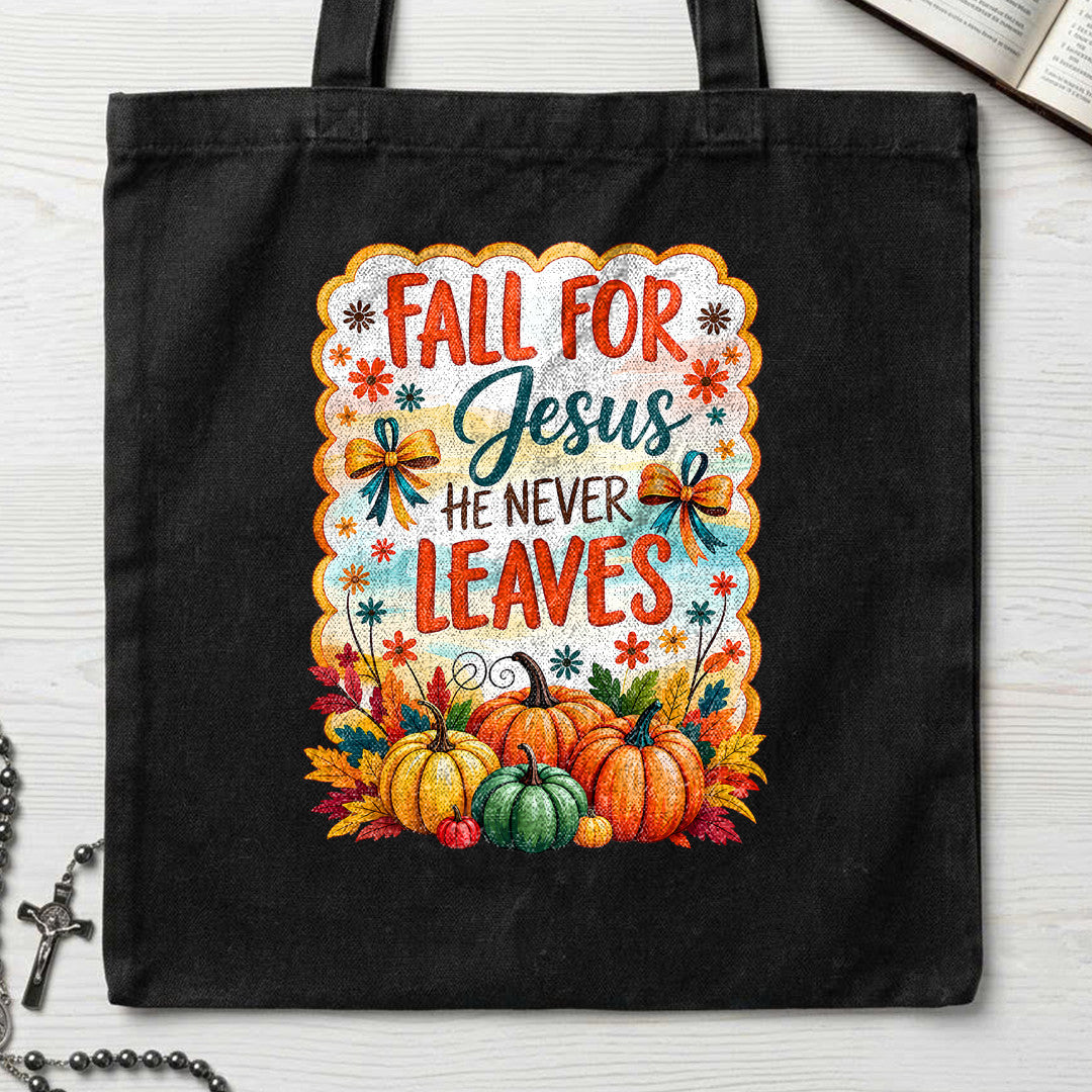 Fall For Jesus He Never Leaves 144