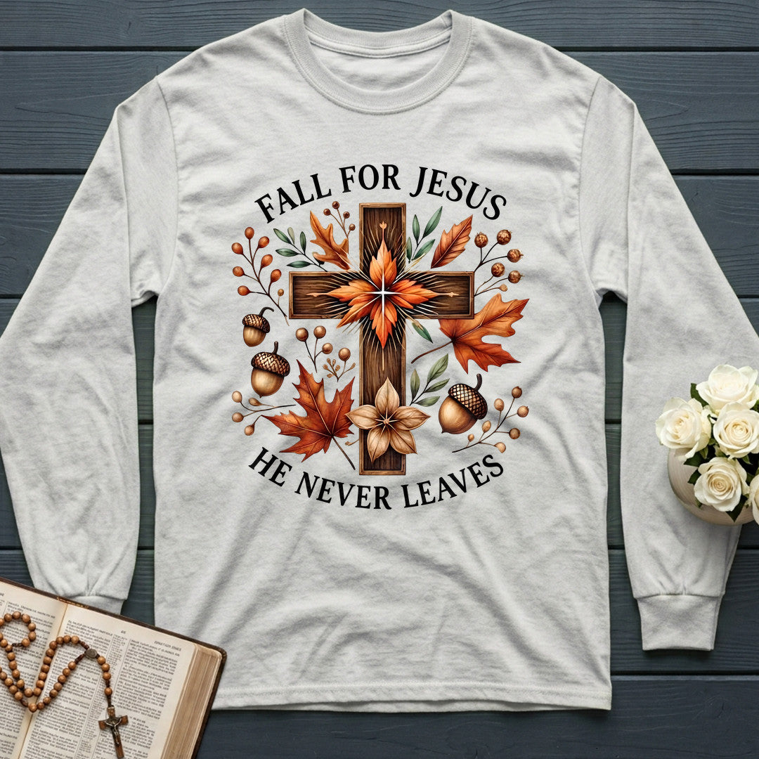 Fall For Jesus He Never Leaves 145
