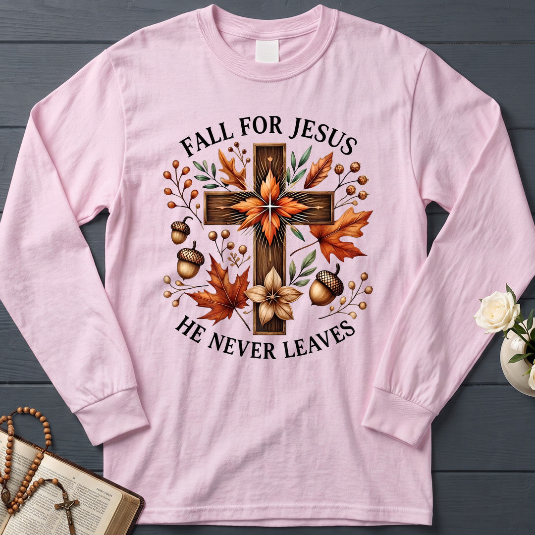 Fall For Jesus He Never Leaves 145