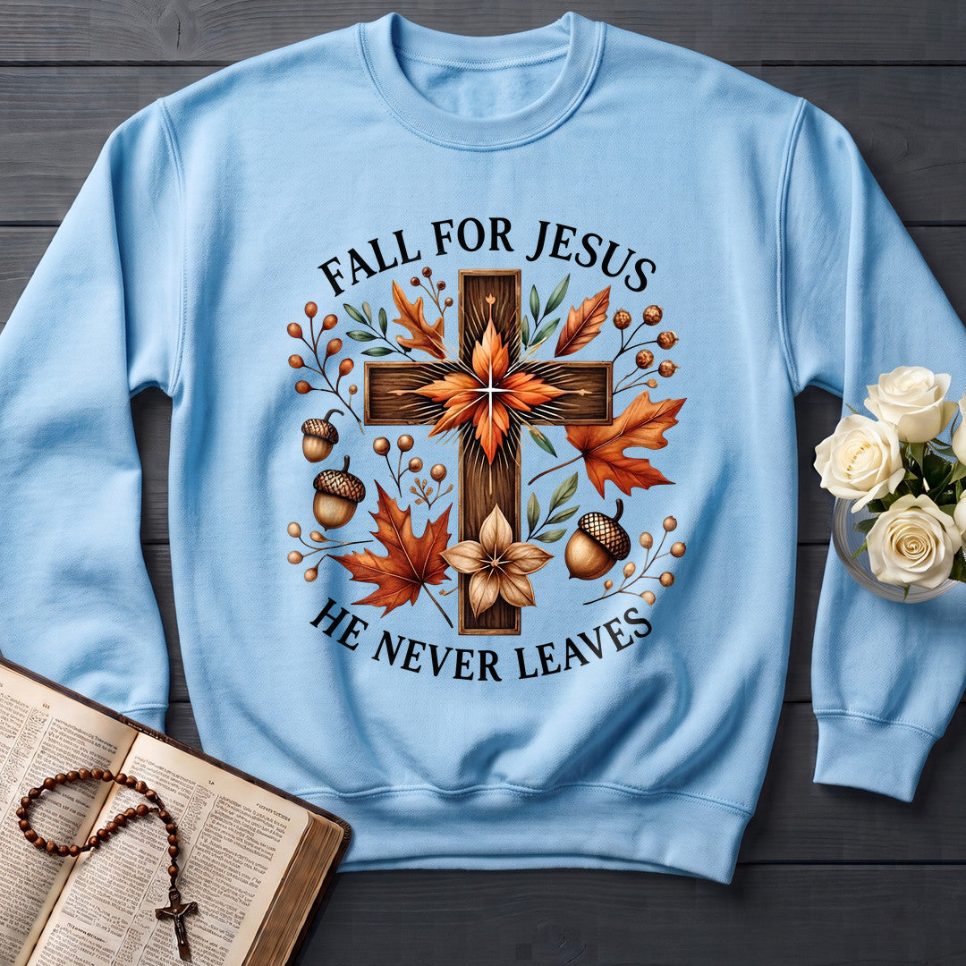 Fall For Jesus He Never Leaves 145