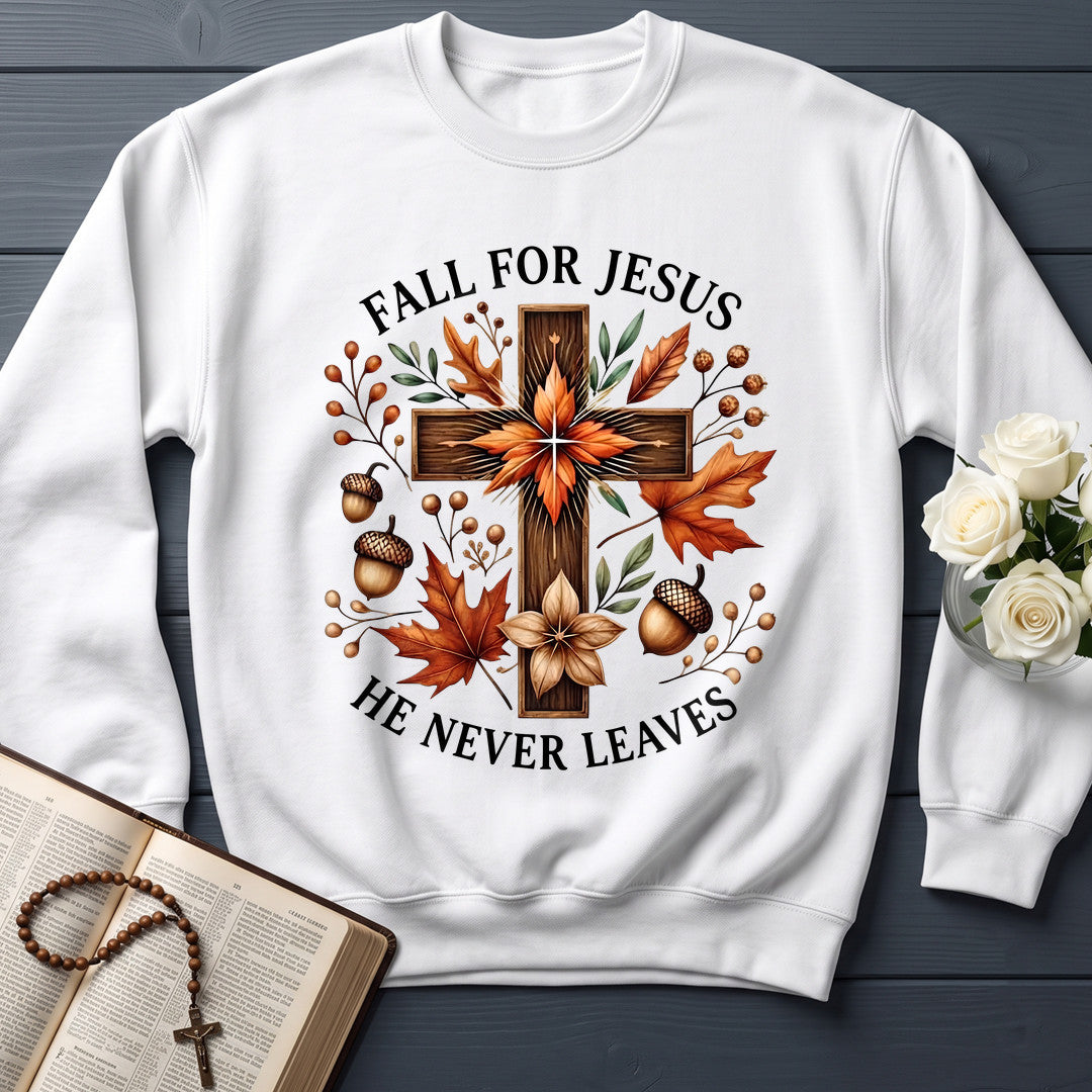 Fall For Jesus He Never Leaves 145