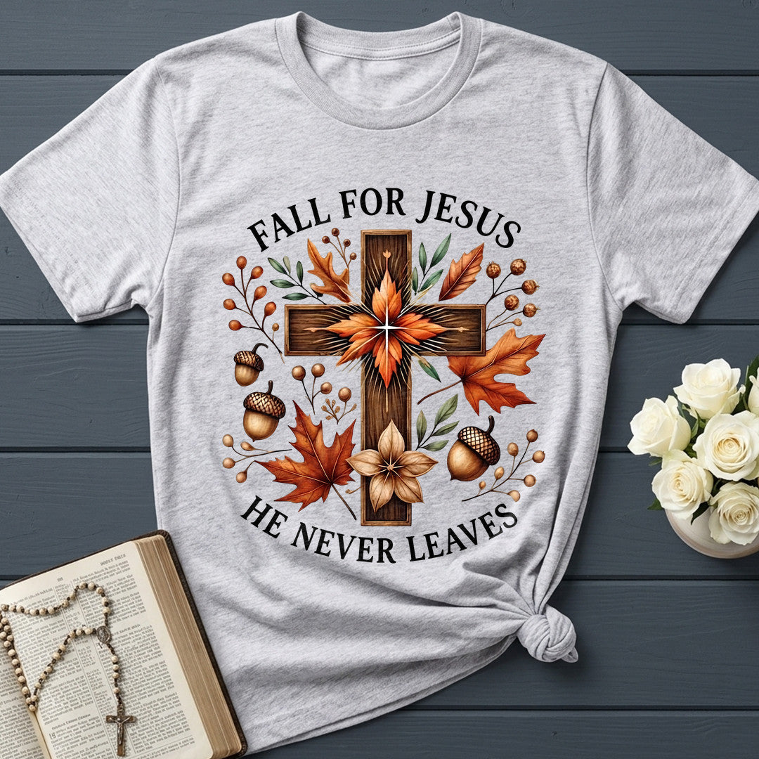 Fall For Jesus He Never Leaves 145