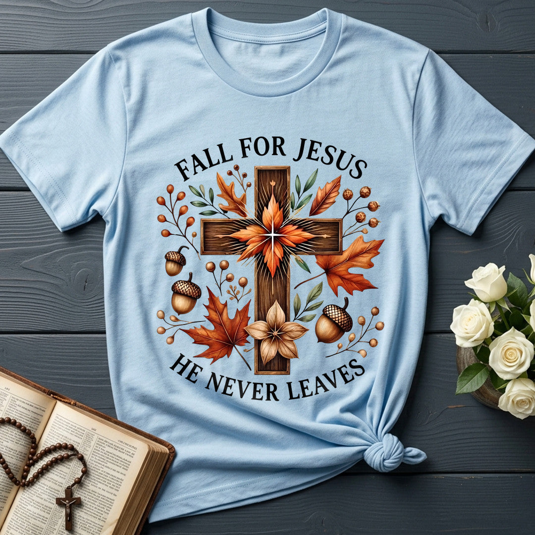 Fall For Jesus He Never Leaves 145