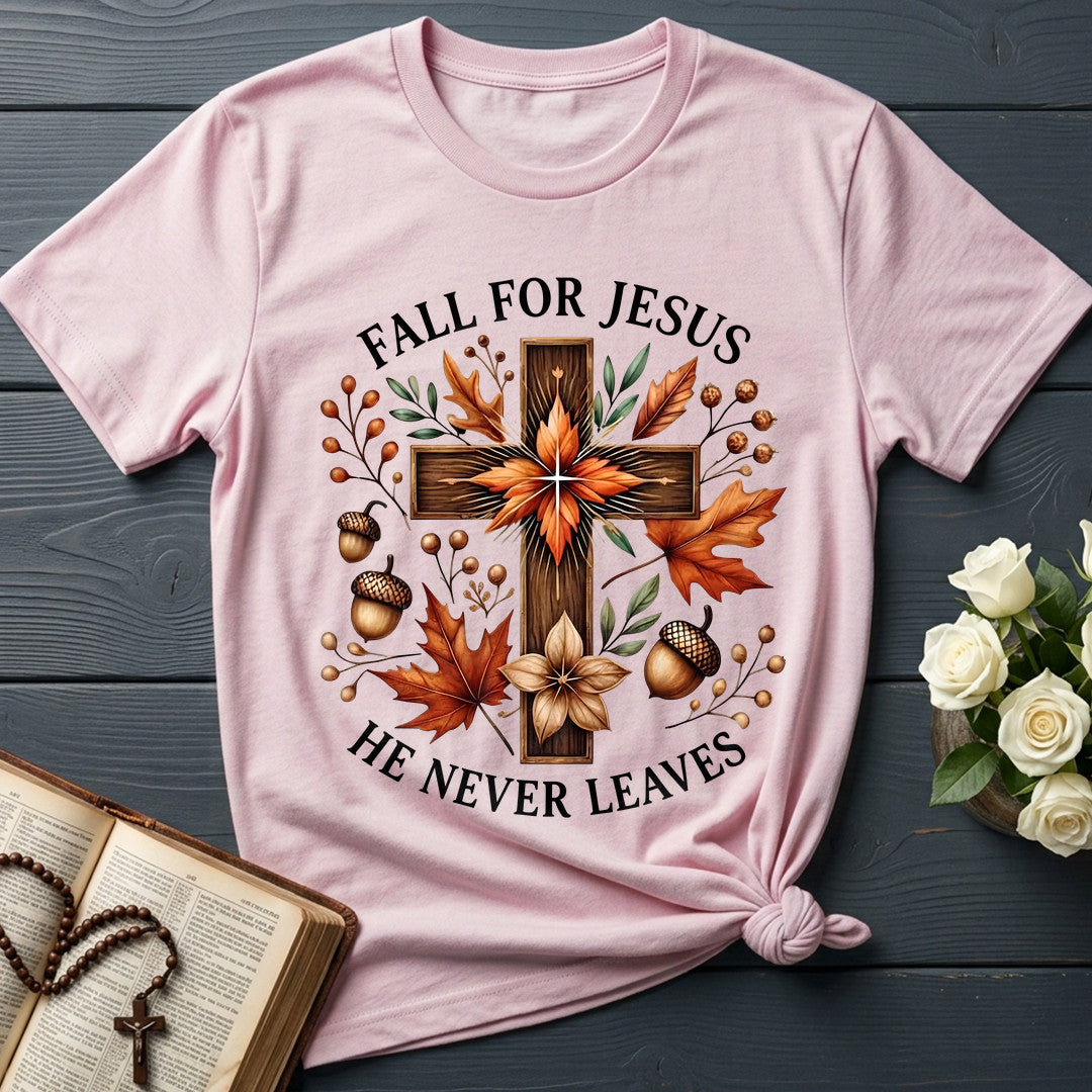 Fall For Jesus He Never Leaves 145