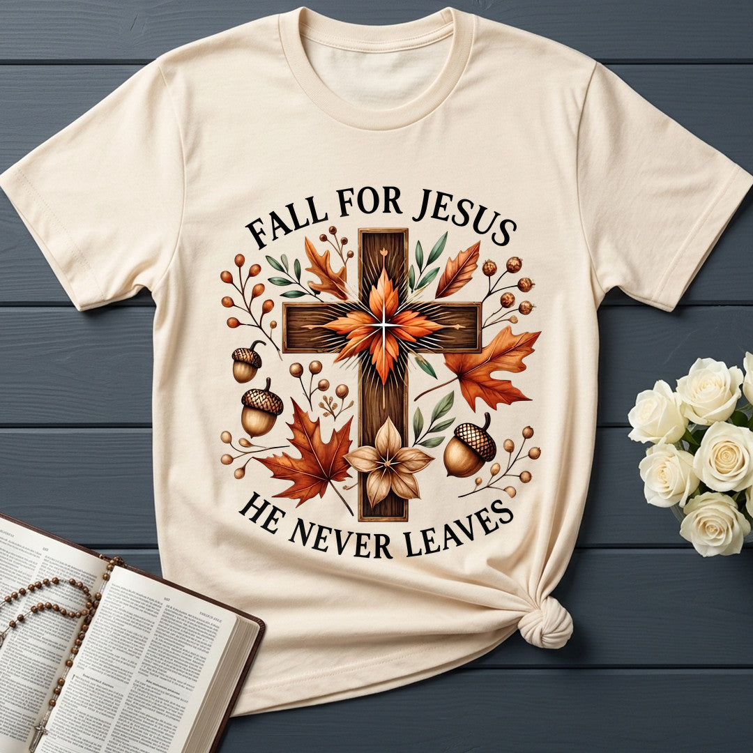 Fall For Jesus He Never Leaves 145