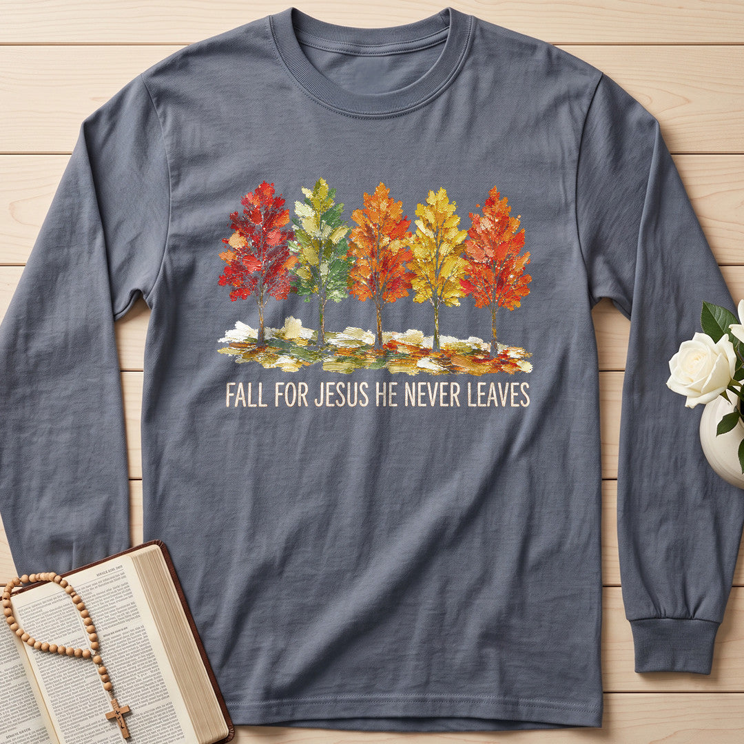 Fall For Jesus He Never Leaves 147
