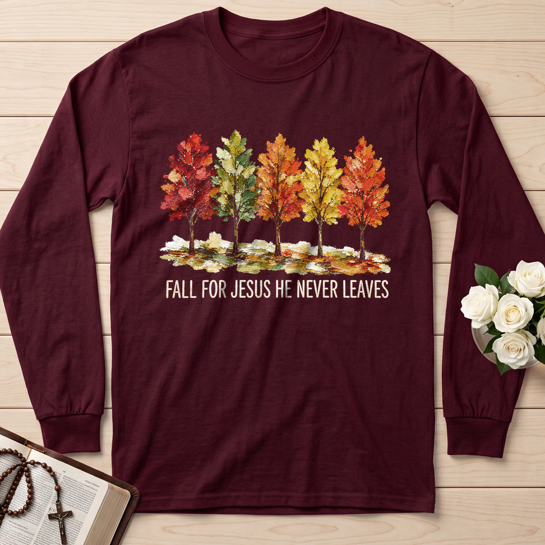 Fall For Jesus He Never Leaves 147