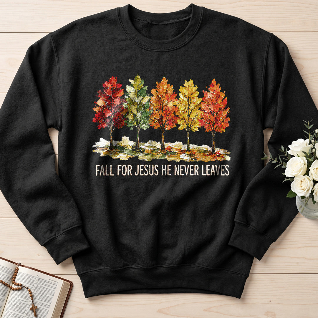 Fall For Jesus He Never Leaves 147