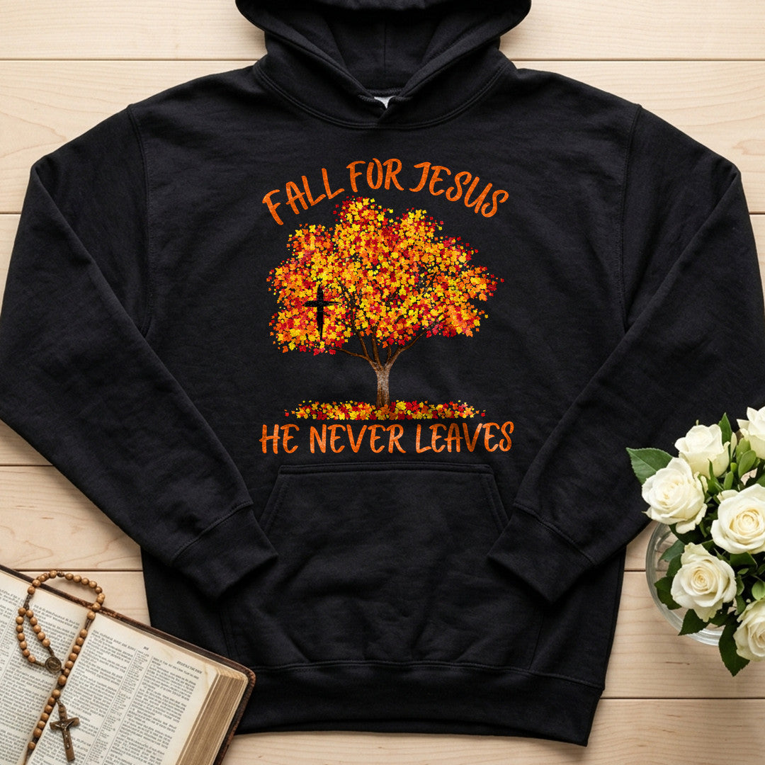 Fall For Jesus He Never Leaves 153