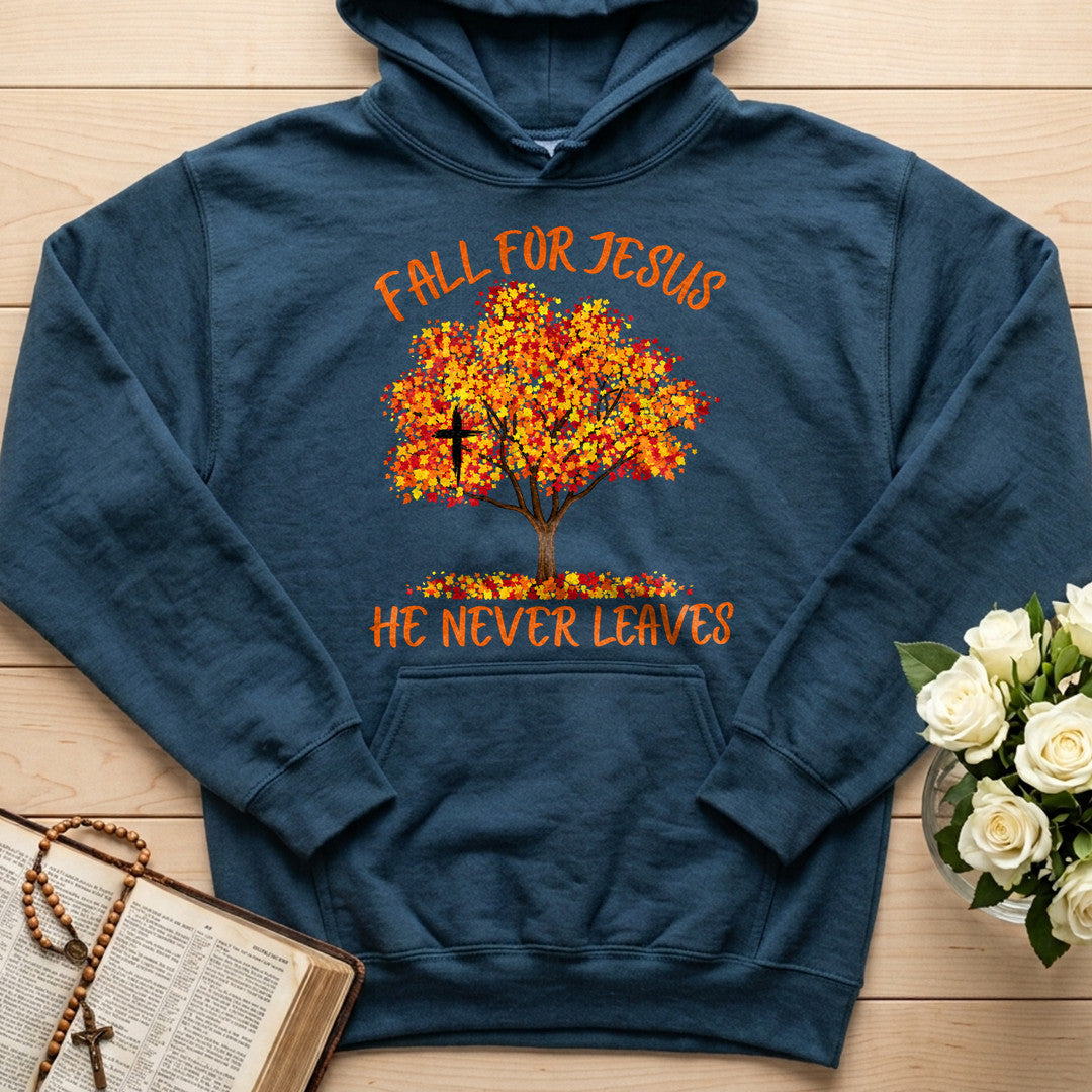 Fall For Jesus He Never Leaves 153