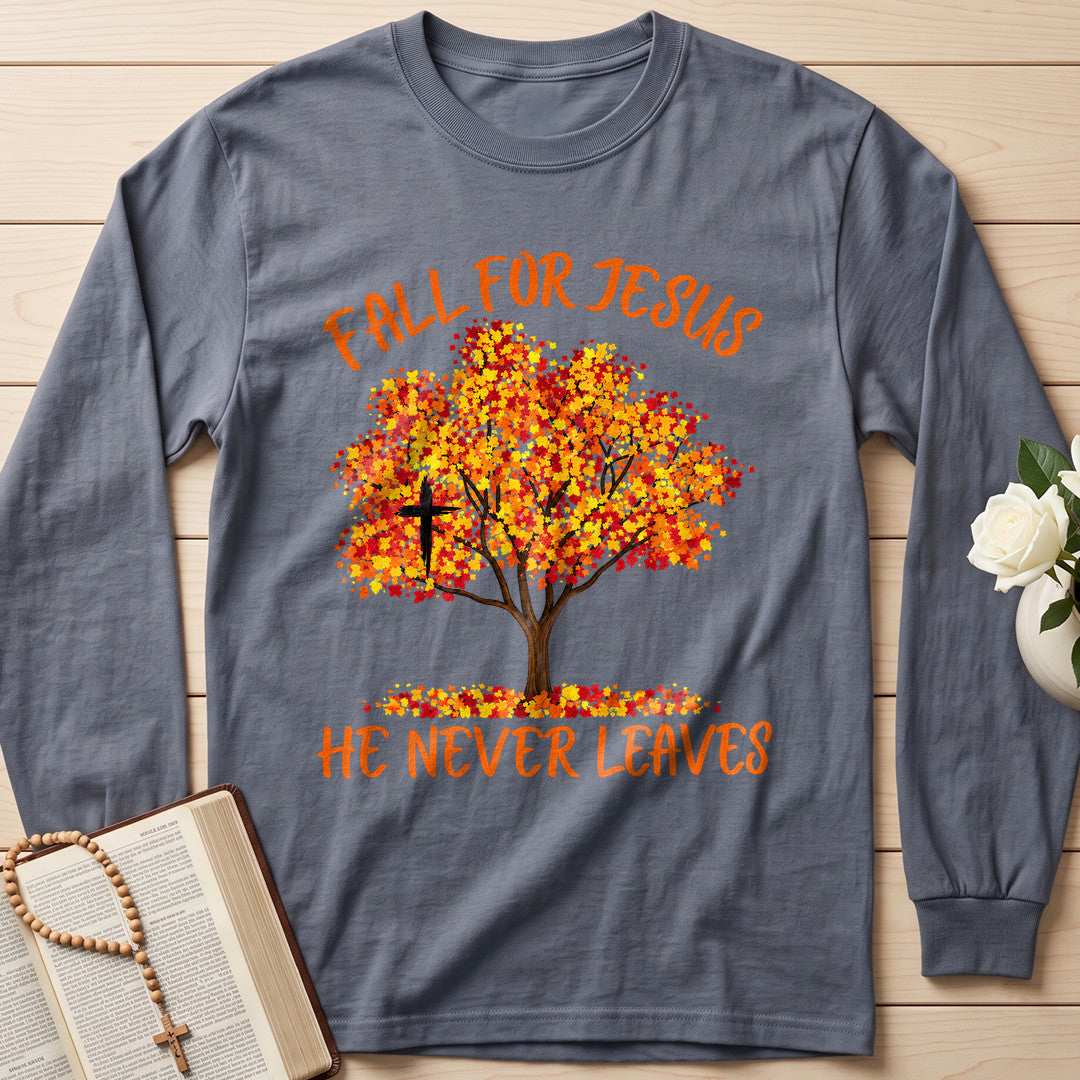 Fall For Jesus He Never Leaves 153