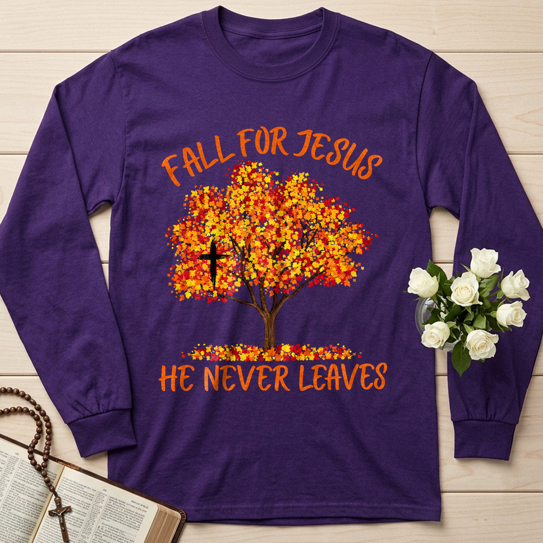 Fall For Jesus He Never Leaves 153
