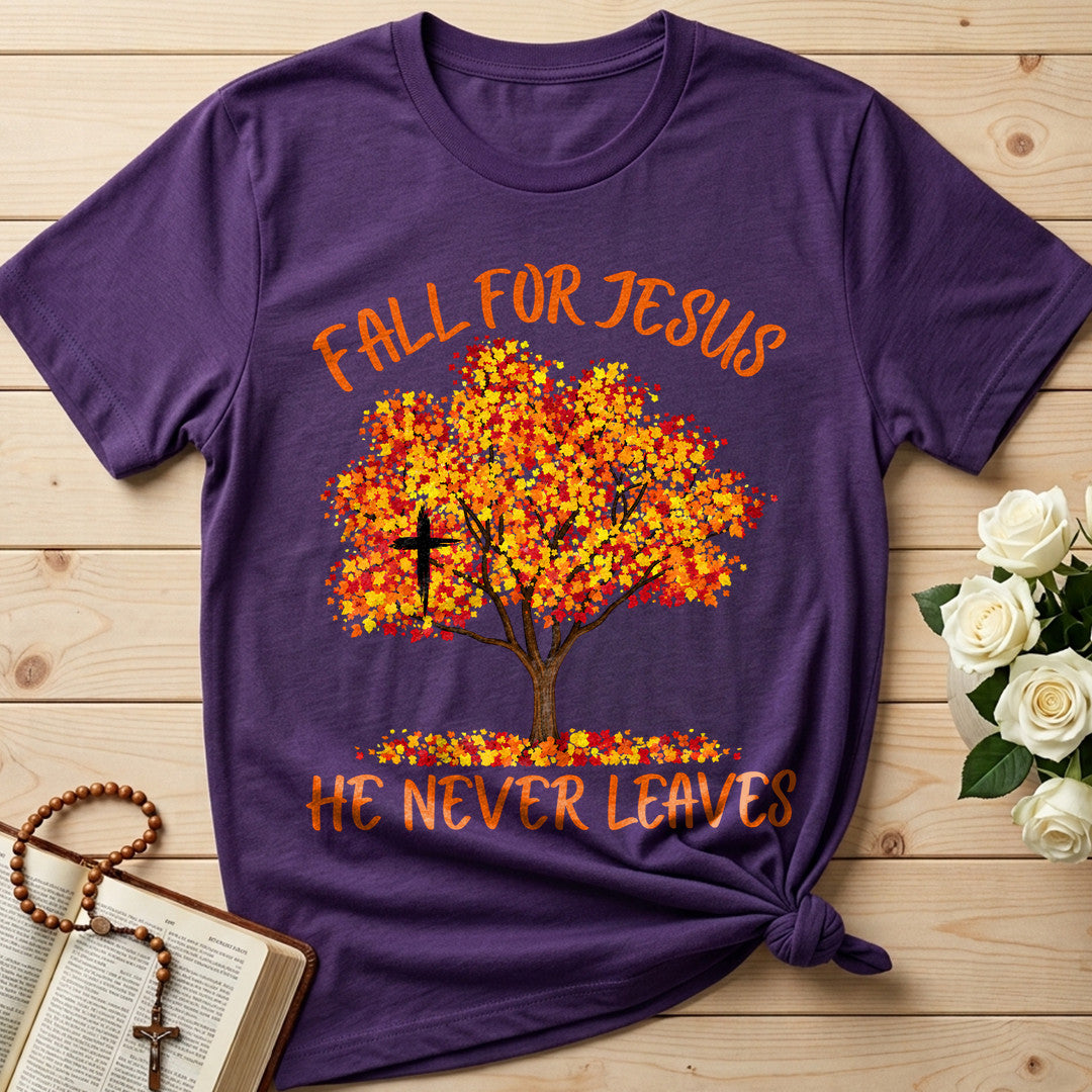 Fall For Jesus He Never Leaves 153