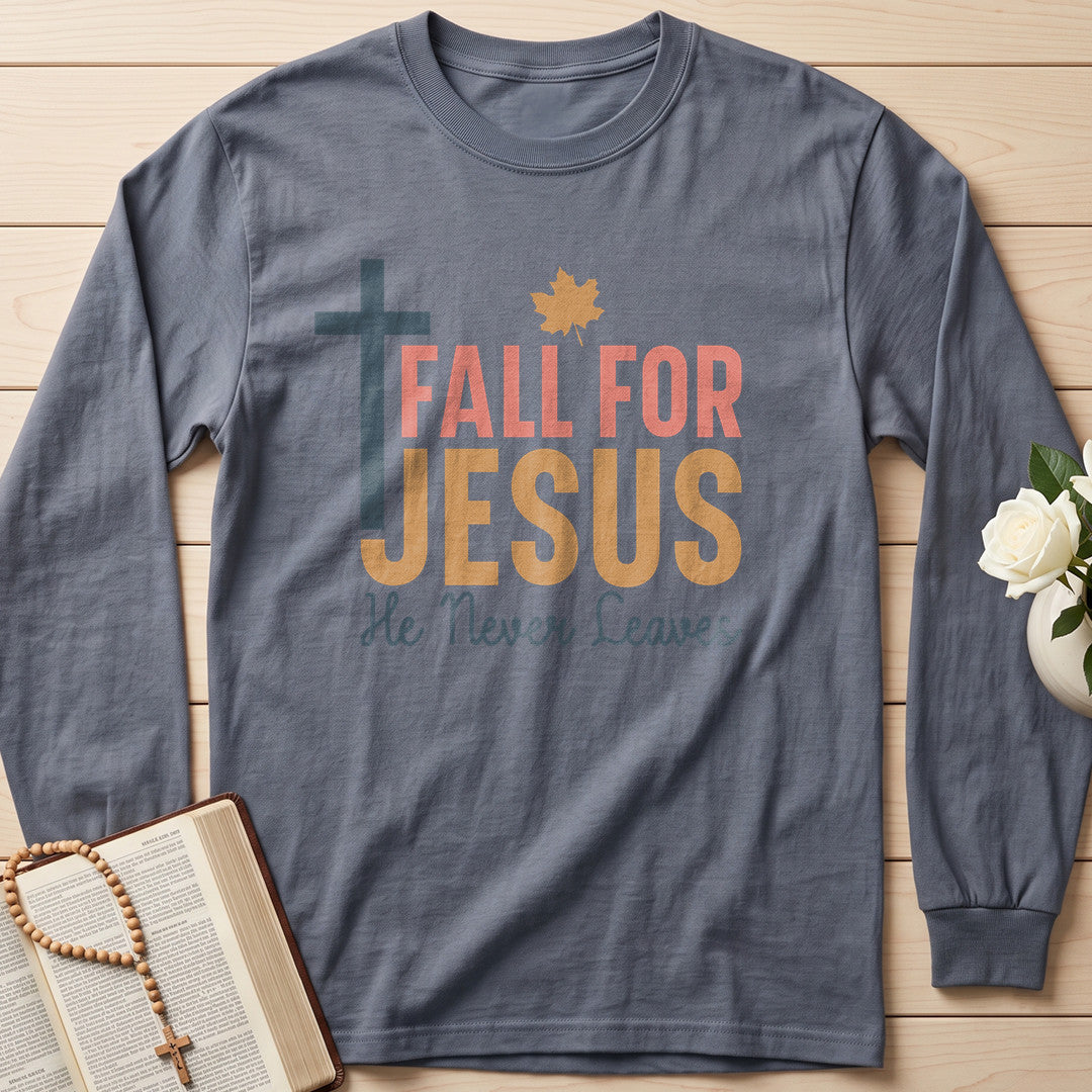 Fall For Jesus He Never Leaves 17 (1)