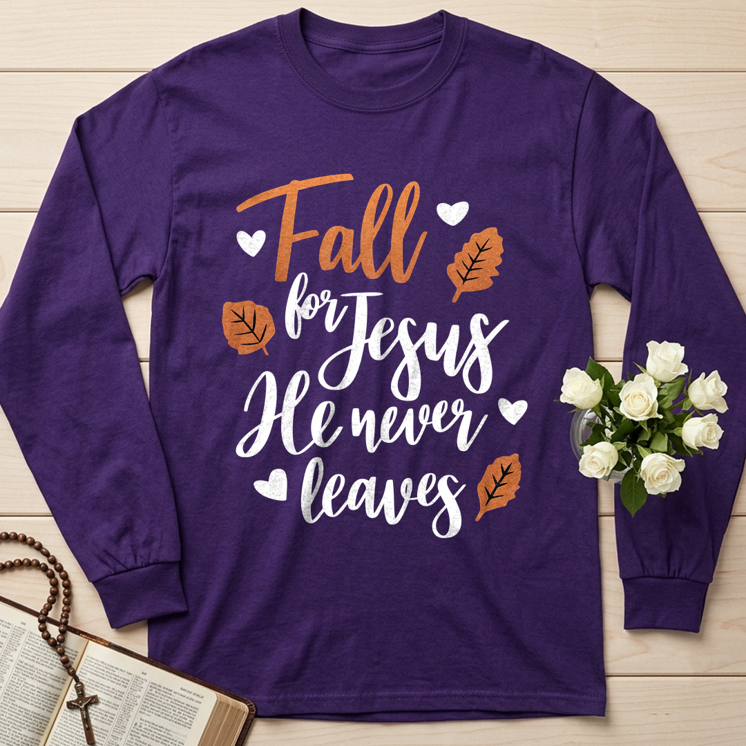 Fall For Jesus He Never Leaves 29