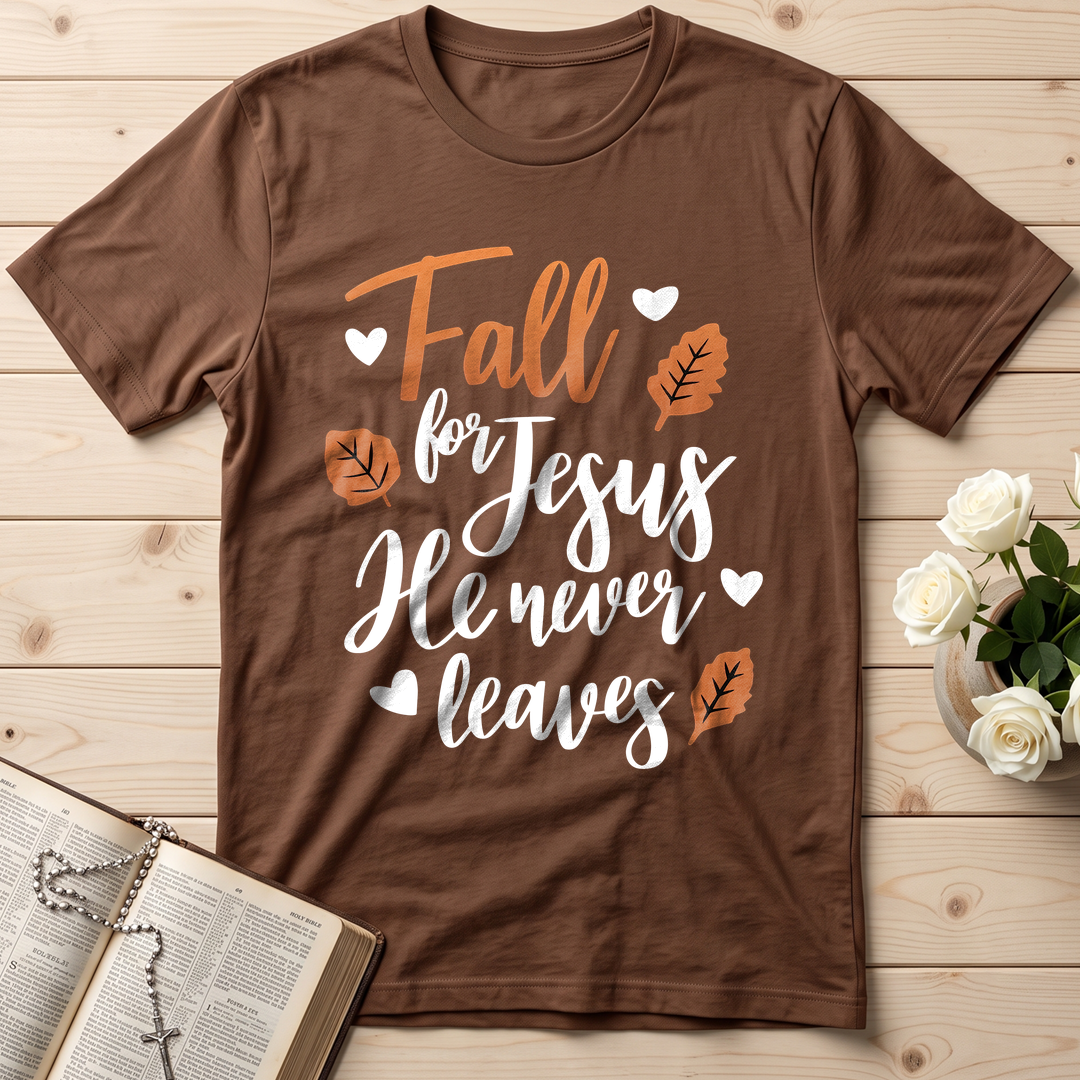 Fall For Jesus He Never Leaves 29