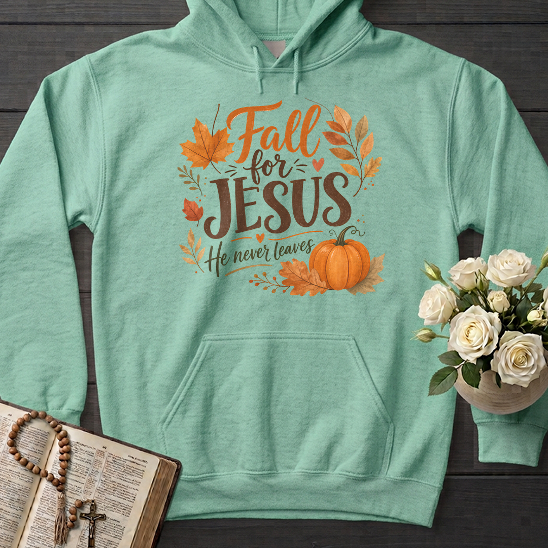 Fall For Jesus He Never Leaves 30