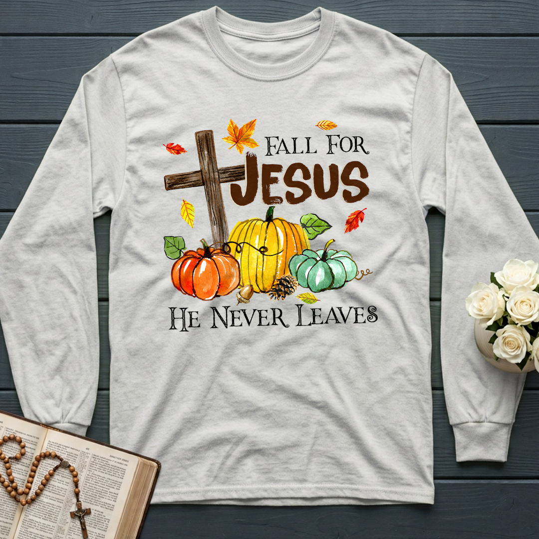 Fall For Jesus He Never Leaves 31