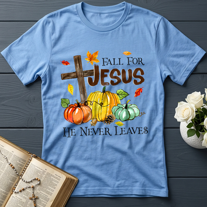 Fall For Jesus He Never Leaves 31