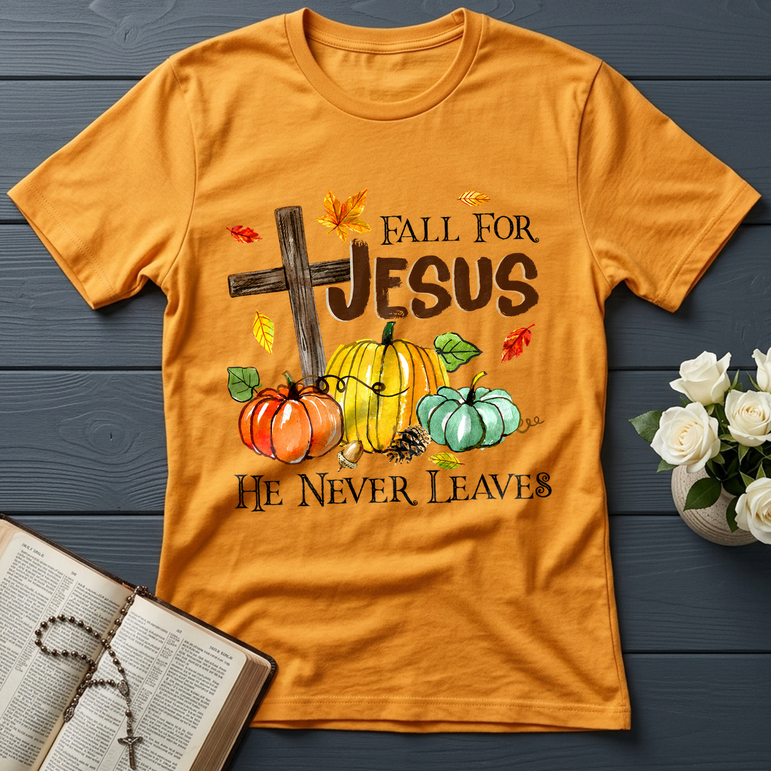 Fall For Jesus He Never Leaves 31