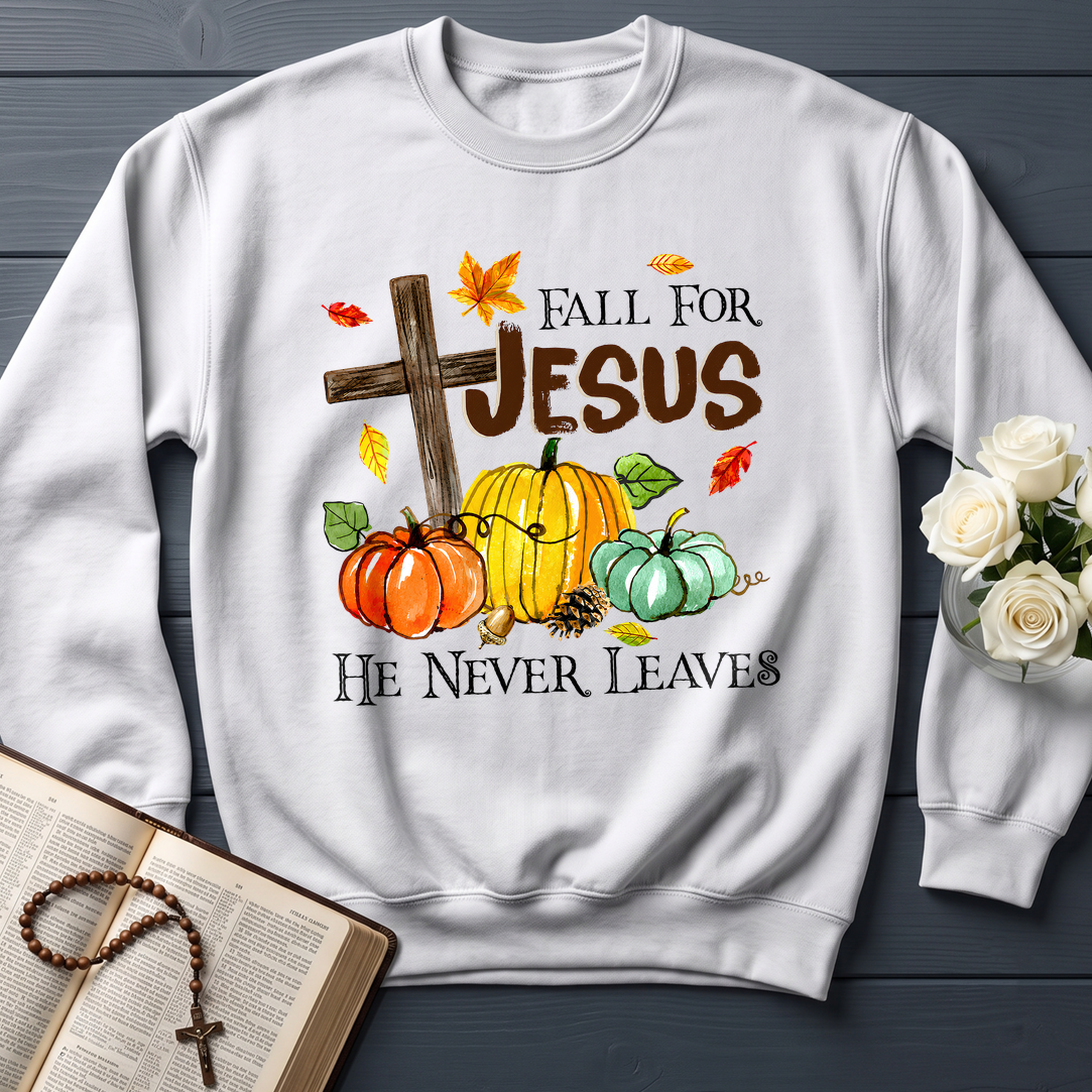Fall For Jesus He Never Leaves 31