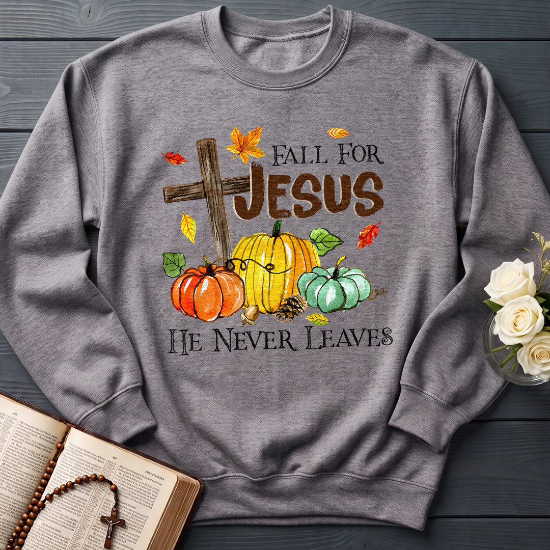 Fall For Jesus He Never Leaves 31