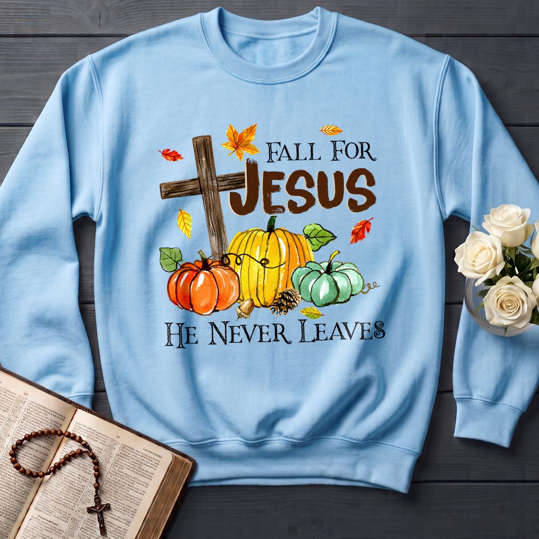 Fall For Jesus He Never Leaves 31