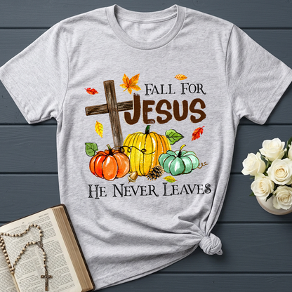 Fall For Jesus He Never Leaves 31