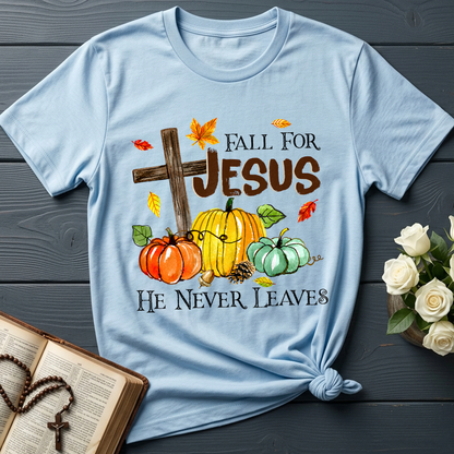 Fall For Jesus He Never Leaves 31