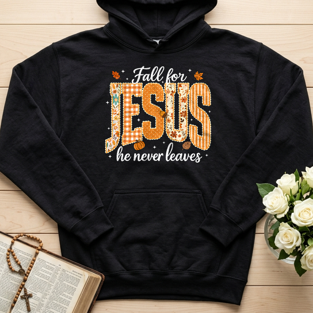 Fall For Jesus He Never Leaves 32