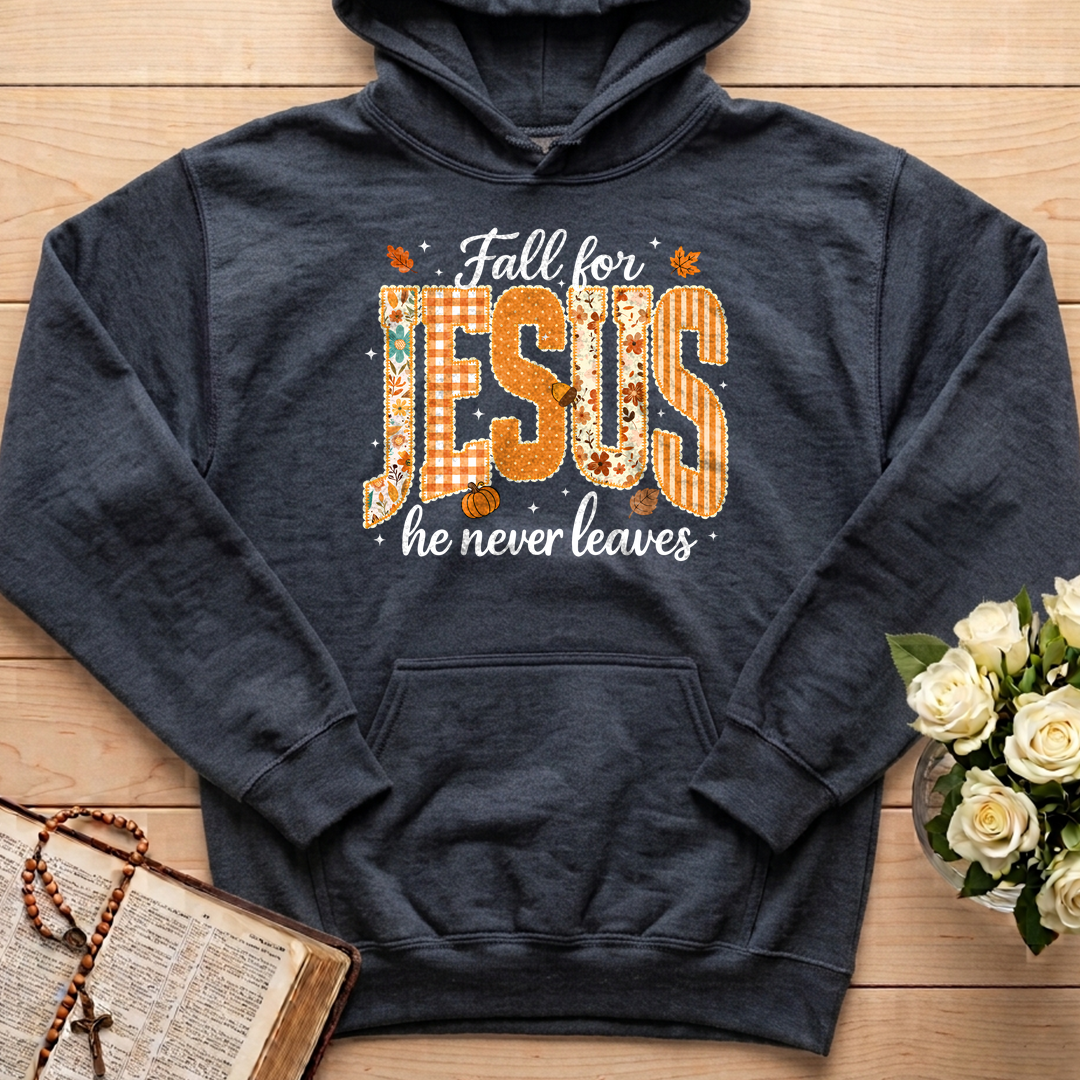 Fall For Jesus He Never Leaves 32