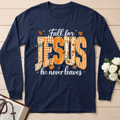 Fall For Jesus He Never Leaves 32