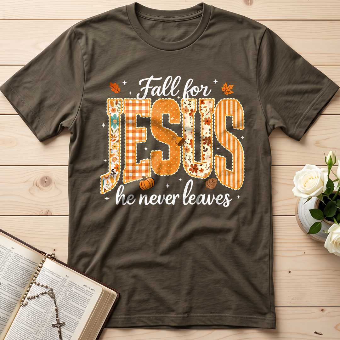 Fall For Jesus He Never Leaves 32