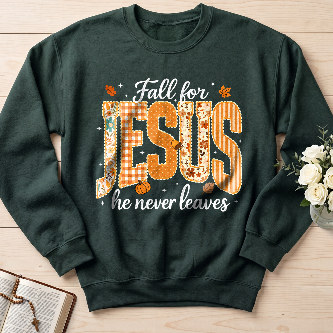 Fall For Jesus He Never Leaves 32