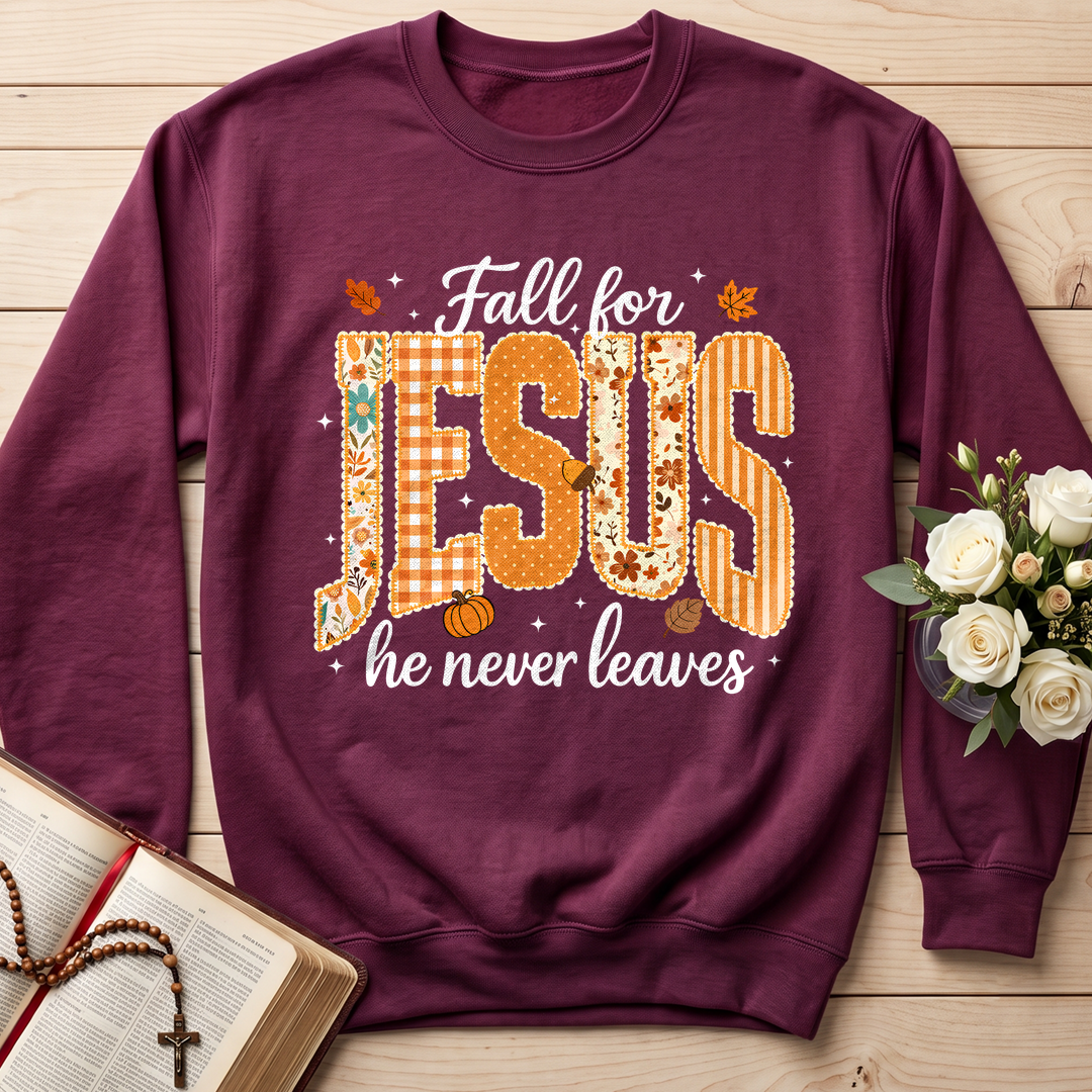Fall For Jesus He Never Leaves 32