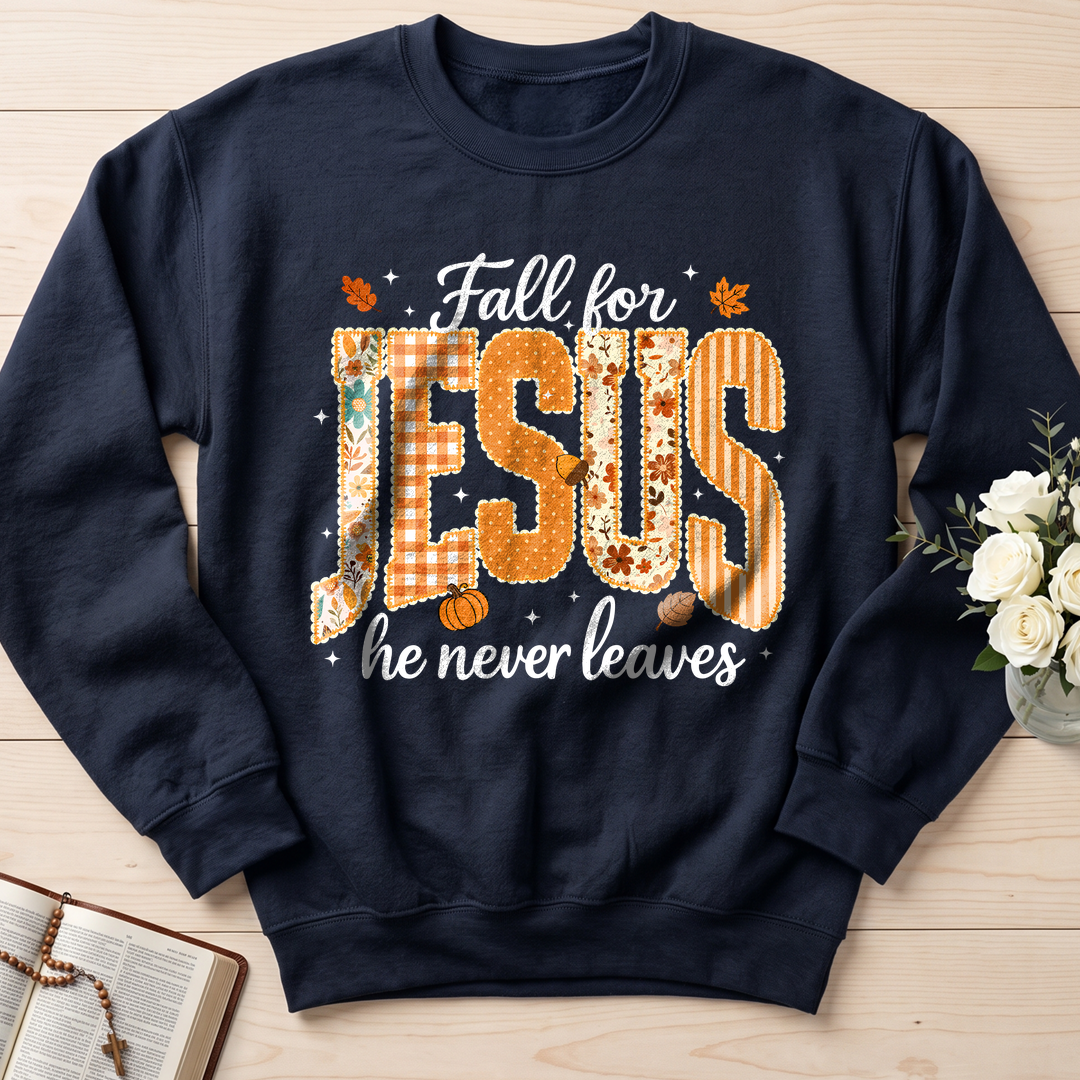 Fall For Jesus He Never Leaves 32